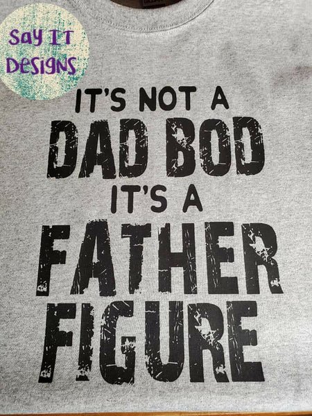 It is Not a Dad Bod it is a Father Figure in black