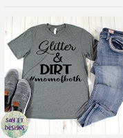 Glitter and Dirt Mom of both Solid in black